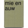 Mie en auw door Krever