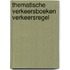 Thematische verkeersboeken verkeersregel