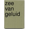 Zee van geluid door Luth