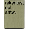 Rekentest opl. antw. by Hof