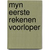 Myn eerste rekenen voorloper door Wardekker
