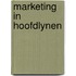 Marketing in hoofdlynen