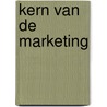 Kern van de marketing door Eunen