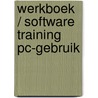 Werkboek / software training pc-gebruik door Yntema
