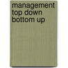 Management top down bottom up door Keuning