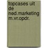 Topcases uit de ned.marketing m.vr.opdr.