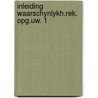 Inleiding waarschynlykh.rek. opg.uw. 1 door Tigelaar