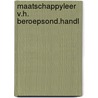 Maatschappyleer v.h. beroepsond.handl by Holzhauer