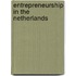 Entrepreneurship in the Netherlands