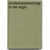 Ondernemerschap in de regio door N. Bosma