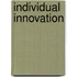 Individual Innovation