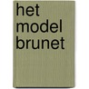 Het model BRUNET door P.J.M. Vroonhof