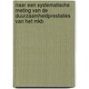 Naar een systematische meting van de duurzaamheidprestaties van het MKB by R. Hoevenagel