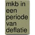 MKB in een periode van deflatie