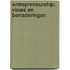 Entrepreneurship: visies en benaderingen