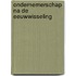 Ondernemerschap na de eeuwwisseling
