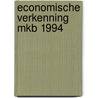 Economische verkenning mkb 1994 by Unknown