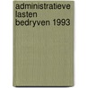 Administratieve lasten bedryven 1993 by Boog