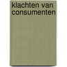 Klachten van consumenten by Vogels