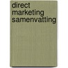Direct marketing samenvatting door Kraan