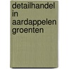 Detailhandel in aardappelen groenten by Nienhuis