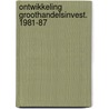 Ontwikkeling groothandelsinvest. 1981-87 by Kooten