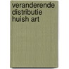 Veranderende distributie huish art by Velden