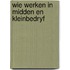 Wie werken in midden en kleinbedryf