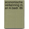 Economische verkenning m. en kl.bedr. 86 by Vianen