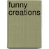 Funny Creations