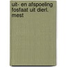 Uit- en afspoeling fosfaat uit dierl. mest by Lint