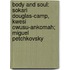Body and soul: Sokari Douglas-Camp, Kwesi Owusu-ankomah; Miguel Petchkovsky