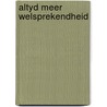 Altyd meer welsprekendheid by Unknown