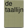 De Taallijn door Onbekend