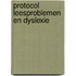 Protocol leesproblemen en dyslexie