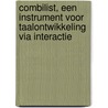 Combilist, een instrument voor taalontwikkeling via interactie door R. Damhuis