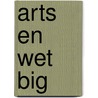 Arts en wet BIG door E.J.C. de Jong