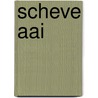 Scheve aai by Muller