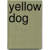 Yellow dog door A. Moltmaker