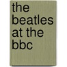 The Beatles at the BBC door A. Moltmaker