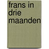 Frans in drie maanden door R. Overy