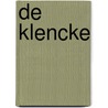 De Klencke by A.J. de Bonte