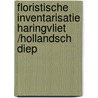 Floristische inventarisatie Haringvliet /Hollandsch Diep door Onbekend