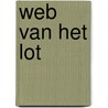 Web van het lot door Heindel