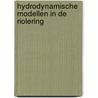 Hydrodynamische modellen in de riolering door Onbekend