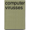 Computer virusses by Marjolein Winkel