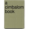 A cimbalom book by H. Wendelgelst