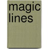 Magic lines door B. Gruitrooij