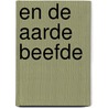En de aarde beefde door Onbekend