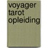 Voyager tarot opleiding